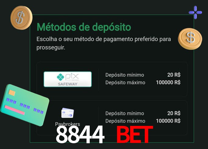 O cassino 8844 Bet oferece uma grande variedade de métodos de pagamento